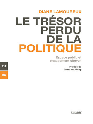 cover image of Le trésor perdu de la politique